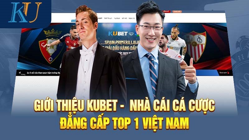 Kubet Có Uy Tín Không? Chơi Cá Cược Tại Đây Có An Toàn Không? 4 Giới thiệu tổng quan về nhà cái Kubet