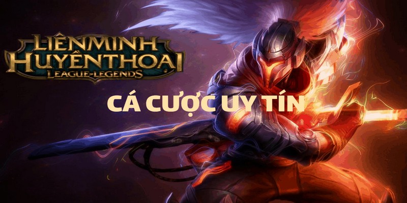 Cá Cược Liên Minh Với Đa Dạng Kèo Cho Hội Viên Lựa Chọn 6 Bí quyết thắng lớn khi tham gia cá độ liên minh