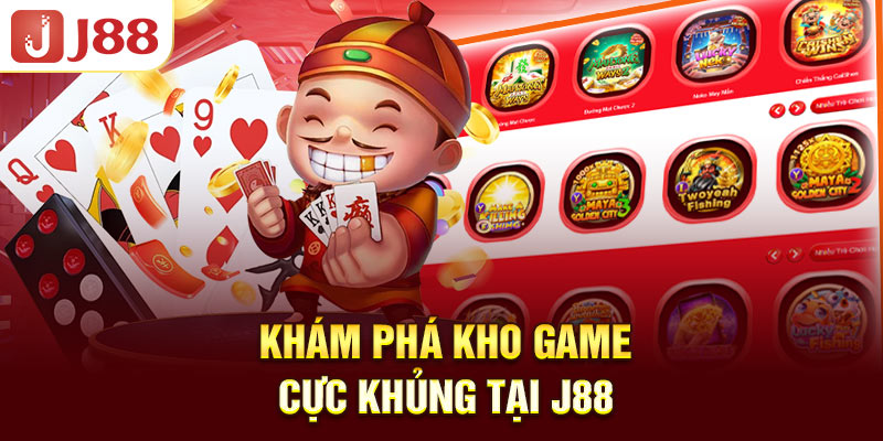 J88 - Nhà Cái Hàng Đầu Với Kho Game Giải Trí Hấp Dẫn 6 Khám phá kho game cực khủng tại J88